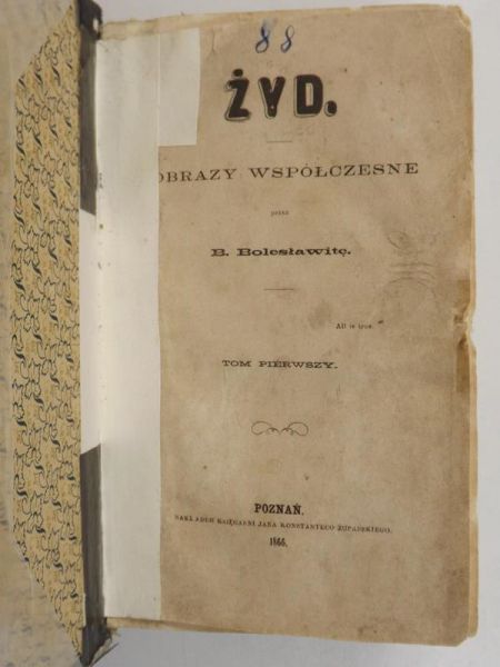 Kraszewski Józef Ignacy - Żyd. Obrazy współczesne przez B. Bolesławitę, t. I, 1866