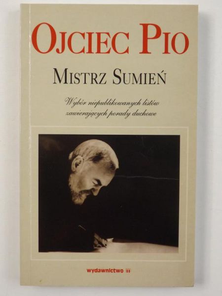 Ojciec Pio. Mistrz sumień