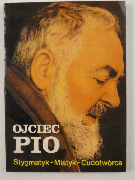 Burchacka Irena - Ojciec Pio
