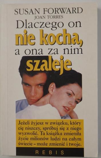 Forward Susan,   - Dlaczego on nie kocha, a ona za nim szaleje