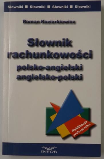Słownik rachunkowości polsko-angielski, angielsko-polski