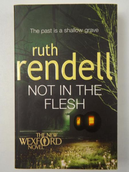 Rendell Ruth - Not in the Flesh