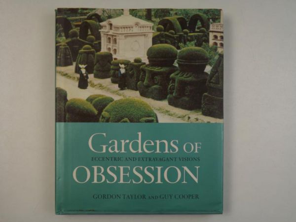 Gardens of Obsession