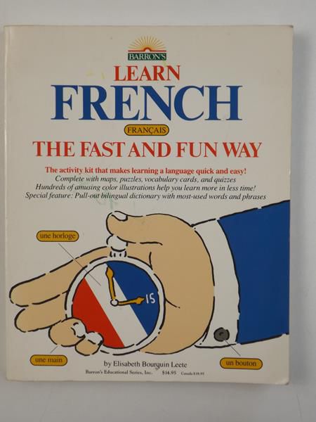 Learn French the Fast and Fun Way