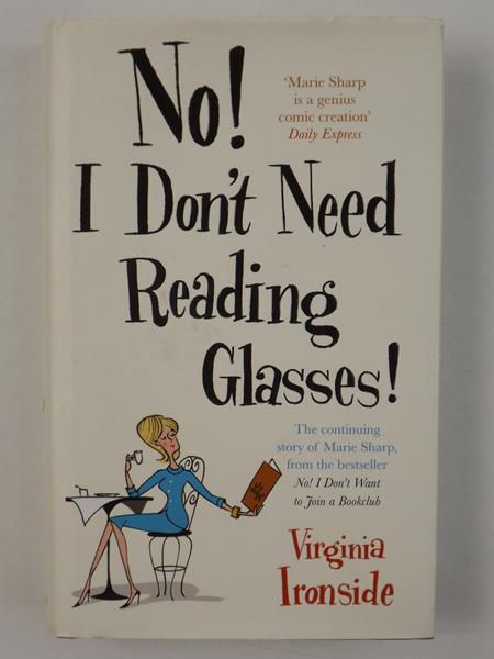No! I Don't Need Reading Glasses!