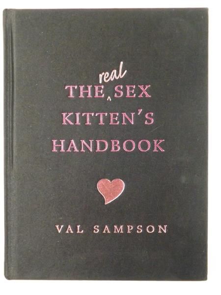 Sampson  Val - The Real Sex Kitten's Handbook