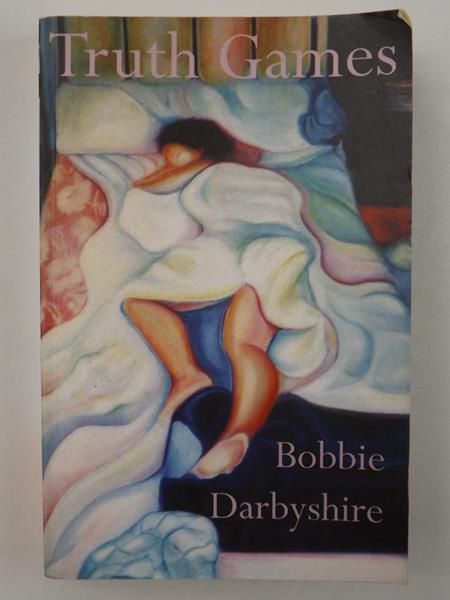 Darbyshire Bobbie - Truth Games