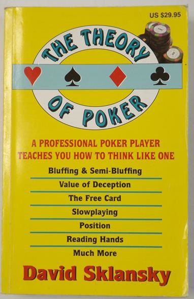 The Theory of Poker