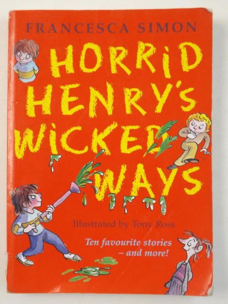 Horrid Henry's Wicked Ways