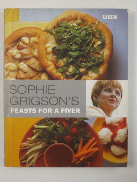 Grigson's Sophie - Feasts for a fiver
