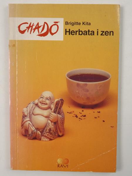 Kita Brigitte - Chado. Herbata i zen