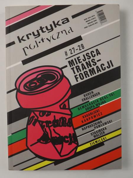 Bartana Yael (red.) - Krytyka polityczna. Miejsca transformacji