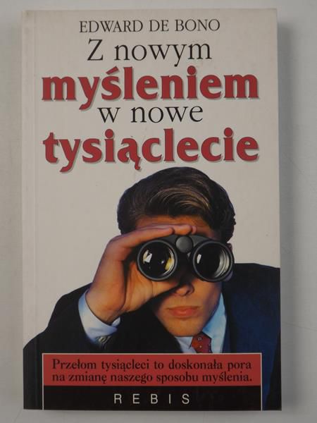 Z nowym myśleniem w nowe tysiąclecie