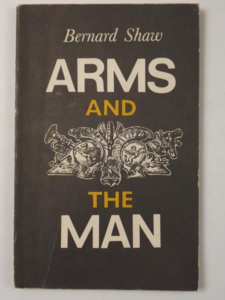 Arms and the Man