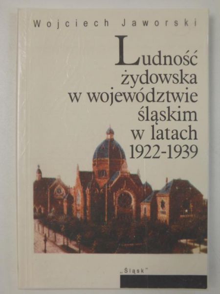 Ludność żydowska w województwie śląskim w latach 1922-1939