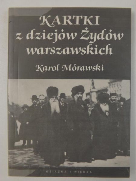 Kartki z dziejów Żydów warszawskich
