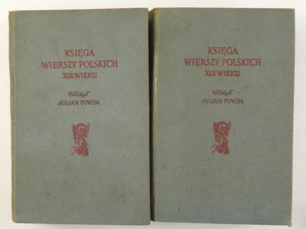 Tuwim Julian (opr.) - Księga wierszy polskich XIX wieku, Tom I - II