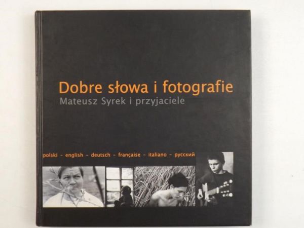 Dobre słowa i fotografie