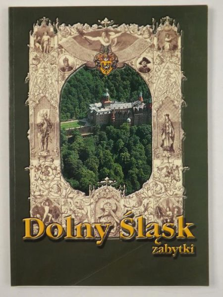Dolny Śląsk - zabytki