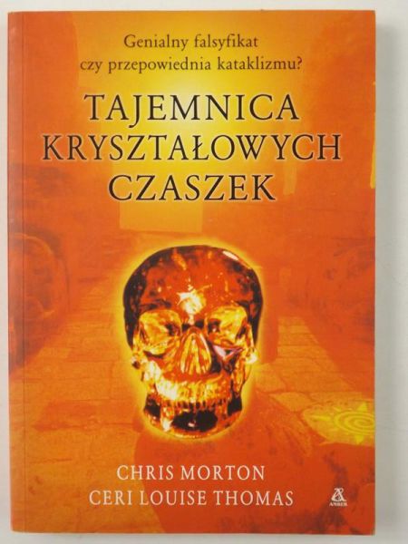 Morton Chris - Tajemnica kryształowych czaszek