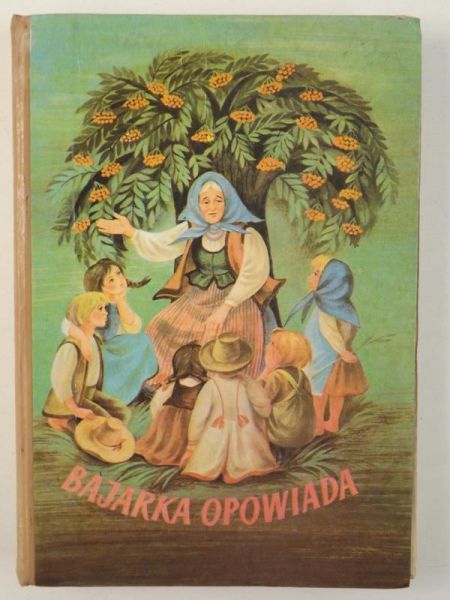 Bajarka opowiada