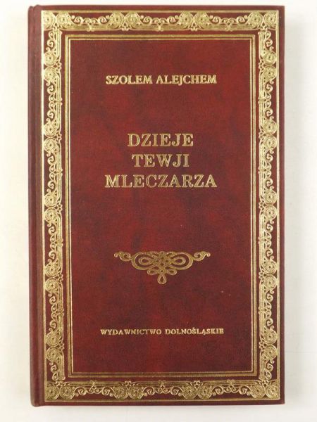 Alejchem Szolem - Dzieje Tewji Mleczarza
