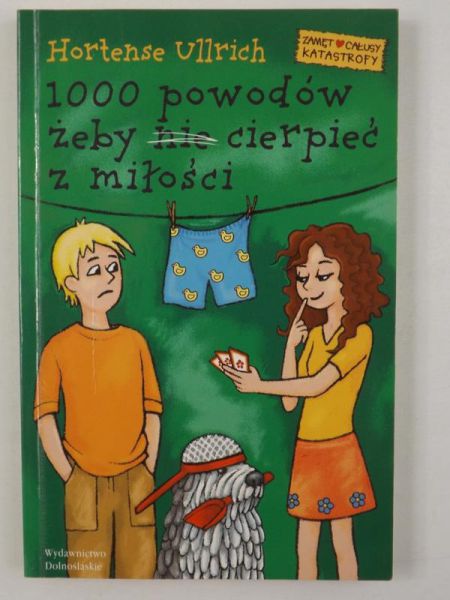 1000 powodów, żeby nie cierpień z miłości