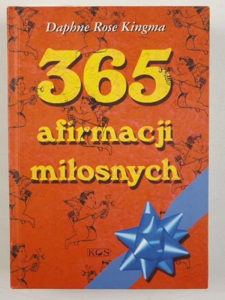 Kingma Daphne Rose - 365 afirmacji miłosnych