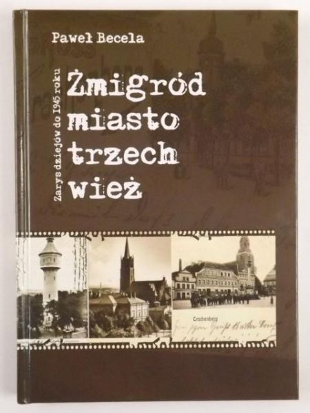 Żmigród - miasto trzech wież, autograf