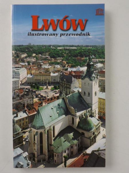 Biriulow Jurij - Lwów ilustrowany przewodnik