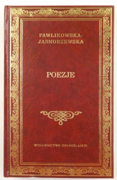 Pawlikowska-Jasnorzewska Maria - Poezje, BK