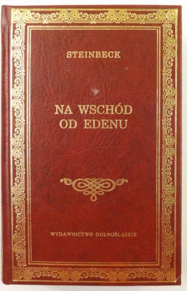 Steinbeck John - Na wschód od Edenu, Tom I-II, BK