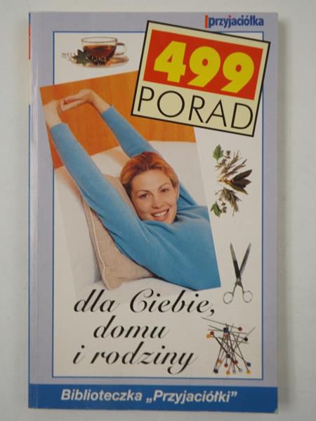 499 porad dla Ciebie, domu i rodziny