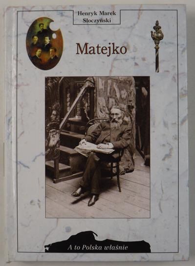Słoczyński Henryk Marek - Matejko