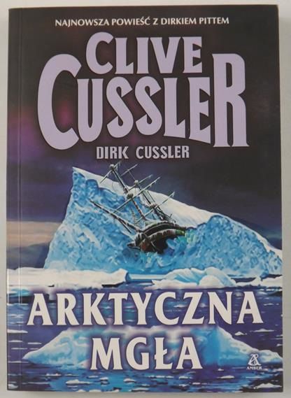 Cussler Clive, Cussler Dirk - Arktyczna mgła