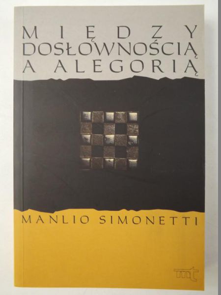 Między dosłownością a alegorią