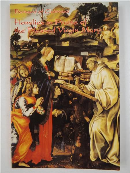 Homilies in Praise of the Blessed Virgin Mary