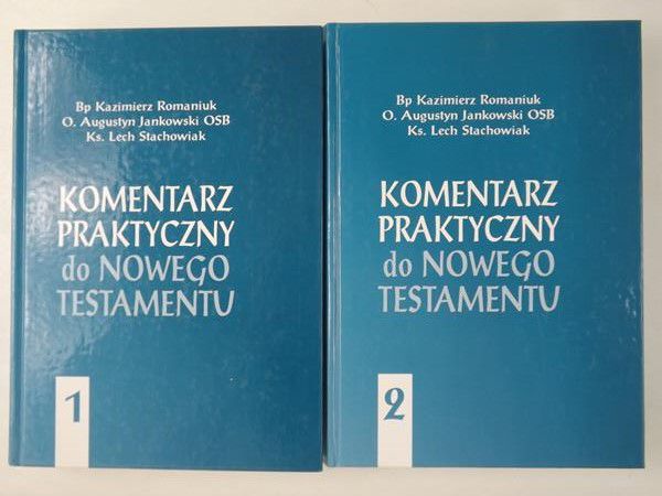 Komentarz praktyczny do Nowego Testamentu, Tom I-II