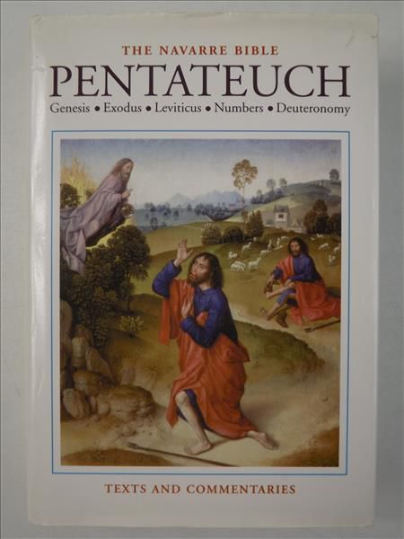 The Navarre Bible The Pentateuch