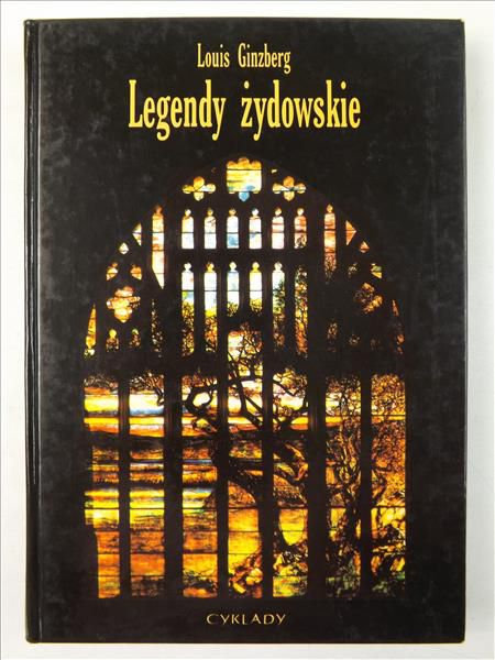 Ginzberg Louis - Legendy żydowskie