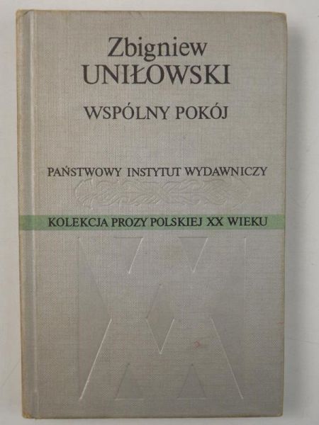 Uniłowski Zbigniew - Wspólny pokój