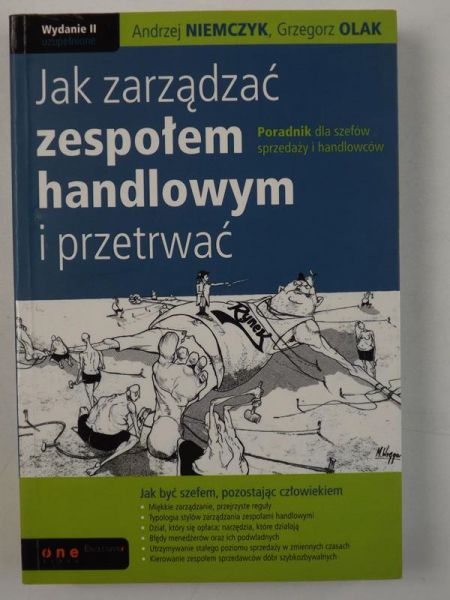 Niemczyk Andrzej,   - Jak zarządzać zespołem handlowym i przetrwać