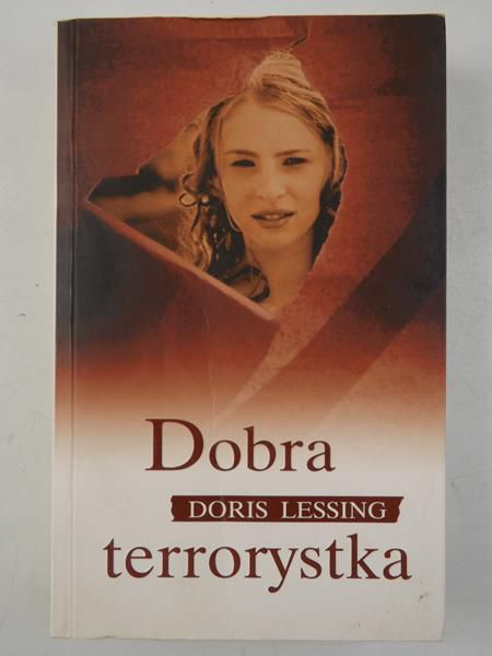 Lessing Doris - Dobra terrorystka
