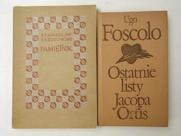 . - Pamiętnik  Ostatnie listy Jacopa Ortis