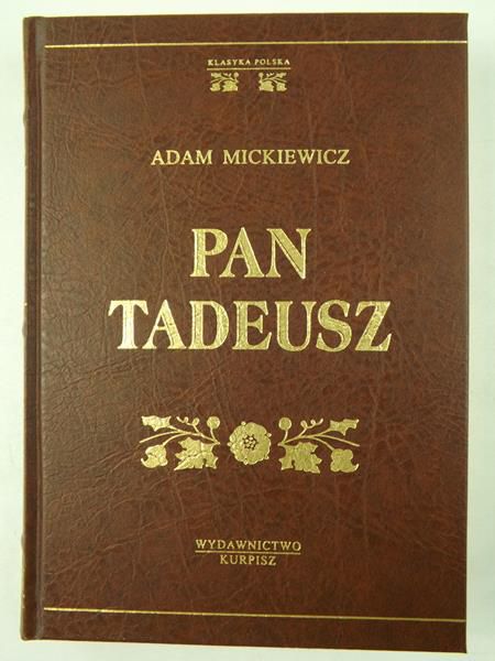Mickiewicz Adam - Pan Tadeusz