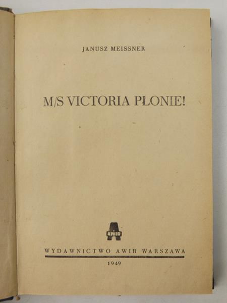M/S Victoria płonie!, 1949 r.
