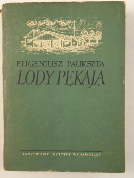 Paukszta Eugeniusz - Lody pękają