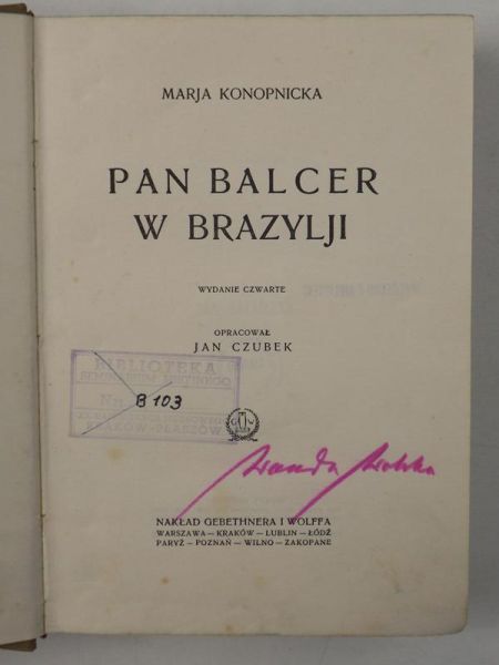 Pan Balcer w Brazylji, 1925 r.