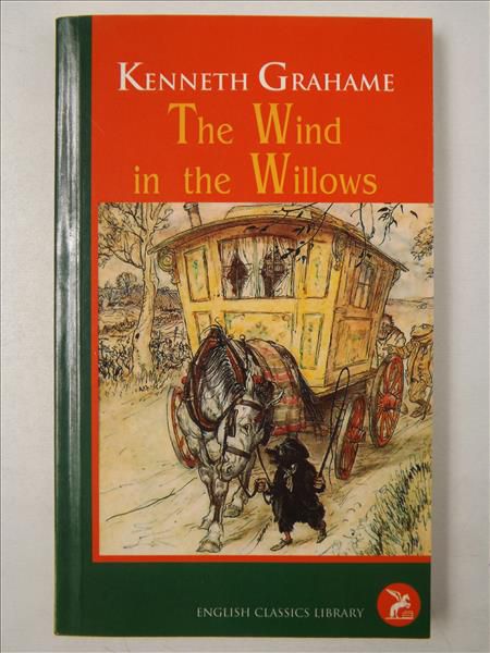 Grahame Kenneth - The Wind in the Willows