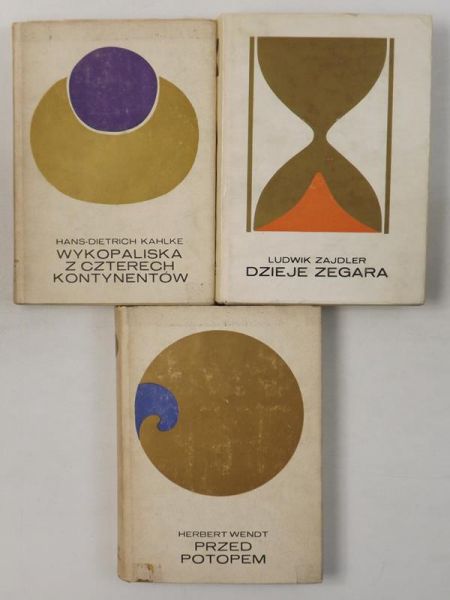 Wendt Herbert / Kahlke Hans-Dietrich / Zajdler Ludwik - Przed potopem / Wykopaliska z czterech kontynentów / Dzieje zegara